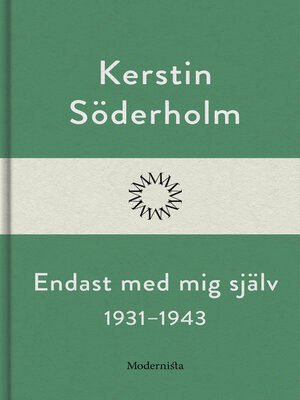 cover image of Endast med mig själv 1931-1943